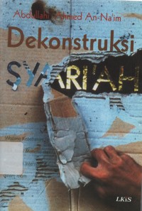 DEKONSTRUKSI SYARIAH