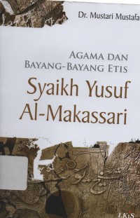 AGAMA DAN BAYANG BAYANG ETIS SYAIKH YUSUF AL MAKASSARI