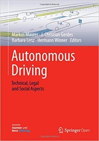 AUTONOMOUS DRIVING
TECHNICAL, LEGAL AND SOCIAL ASPECTS