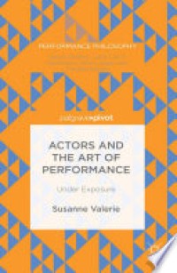 Image of Actors and the Art of Performance:Under Exposure