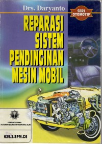 REPARASI SISTEM PENDINGINAN MESIN MOBIL