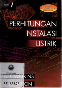 PERHITUNGAN INSTALASI LISTRIK VOLUME 1