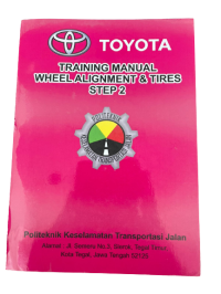 TRAINING MANUAL WHEEL ALIGNMENT & TIRES STEP 2