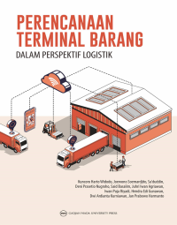 PERENCANAAN TERMINAL BARANG DALAM PERSPEKTIF LOGISTIK