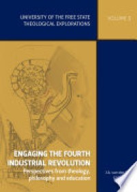 Image of Engaging the Fourth Industrial Revolution :perspectives from theology, philosophy and education