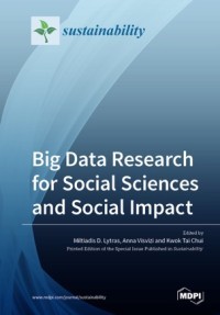 BIG DATA RESEARCH FOR SOCIAL SCIENCES AND SOCIAL IMPACT