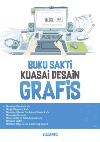 Image of BUKU SAKTI KUASAI DESAIN GRAFIS