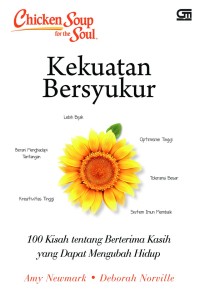 CHICKEN SOUP FOR THE SOUL : KEKUATAN BERSYUKUR