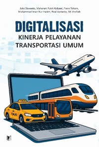 DIGITALISASI KINERJA PELAYANAN TRANSPORTASI UMUM