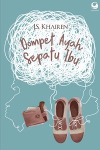 Image of DOMPET AYAH SEPATU IBU