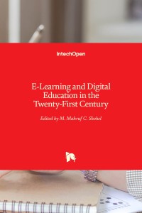 E-LEARNING AND DIGITAL EDUCATION IN THE TWENTY-FIRST CENTURY