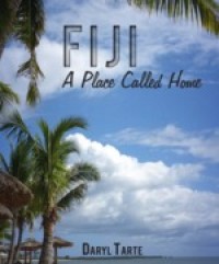 FIJI:A PLACE CALLED HOME