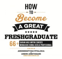 Image of HOW TO BECOME A GREAT FRESH GRADUATE