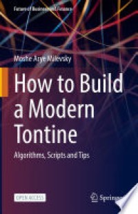 HOW TO BUILD A MODERN TONTINE:ALGORITHMS, SCRIPTS AND TIPS