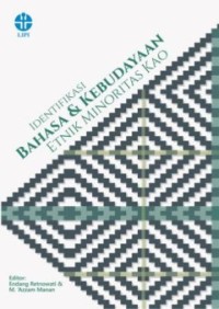 IDENTIFIKASI BAHASA DAN KEBUDAYAAN ETNIK MINORITAS KAO