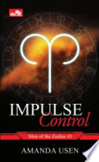 IMPULSE CONTROL : MEN OF THE ZODIAC #1