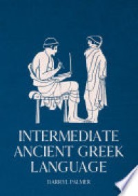 INTERMEDIATE ANCIENT GREEK LANGUAGE