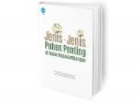 Image of JENIS-JENIS POHON PENTING DI HUTAN NUSAKAMBANGAN