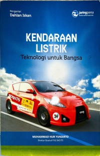 KENDARAAN LISTRIK : TEKNOLOGI UNTUK BANGSA