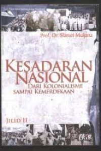 Image of KESADARAN NASIONAL DARI KOLONIALISME SAMPAI KEMERDEKAAN JILID 2
