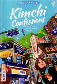 KIMCHI CONFESSIONS