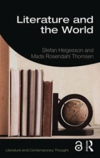 LITERATURE AND THE WORLD