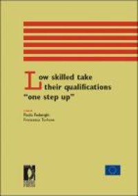 LOW SKILLED TAKE THEIR QUALIFICATIONS 