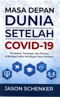 Image of MASA DEPAN DUNIA SETELAH COVID-19