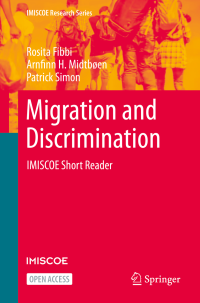 MIGRATION AND DISCRIMINATION :IMISCOE SHORT READER