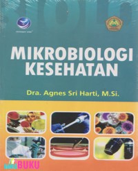 MIKROBIOLOGI KESEHATAN