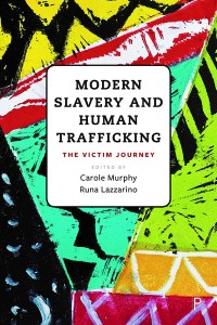 MODERN SLAVERY AND HUMAN TRAFFICKING