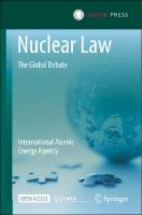 NUCLEAR LAW :THE GLOBAL DEBATE