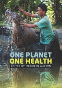 ONE PLANET, ONE HEALTH