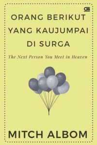 Image of ORANG BERIKUT YANG KAUJUMPAI DI SURGA