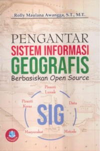 Image of PENGANTAR SISTEM INFORMASI GEOGRAFIS BERBASISKAN OPEN SOURCE