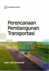 PERENCANAAN PEMBANGUNAN TRANSPORTASI