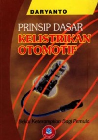 Image of PRINSIP DASAR KELISTRIKAN OTOMOTIF