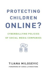 PROTECTING CHILDREN ONLINE? : CYBERBULLYING POLICIES OF SOCIAL MEDIA COMPANIES