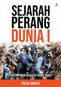 Image of SEJARAH PERANG DUNIA PERTEMPURAN BESAR DI FRONT BARAT