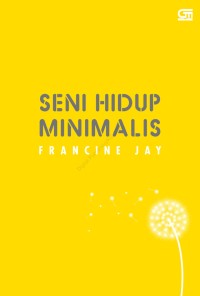 SENI HIDUP MINIMALIS