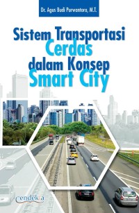 Image of SISTEM TRANSPORTASI CERDAS DALAM KONSEP SMART CITY