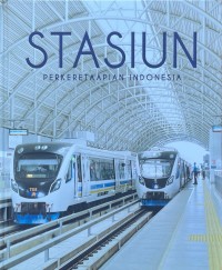 STASIUN PERKERETAAPIAN INDONESIA