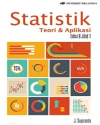 STATISTIK : TEORI DAN APLIKASI JILID 1