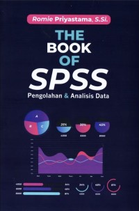 Image of THE BOOK OF SPSS : PENGOLAHAN & ANALISIS DATA
