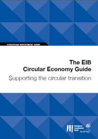 THE EIB CIRCULAR ECONOMY GUIDE