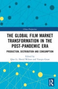 THE GLOBAL FILM MARKET TRANSFORMATION IN THE POST-PANDEMIC ERA