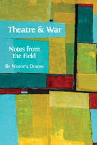 Image of THEATRE AND WAR :NOTES FROM THE FIELD