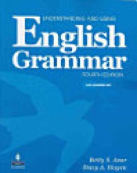 UNDERSTANDING AND USING ENGLISH GRAMMAR