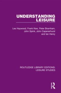 UNDERSTANDING LEISURE