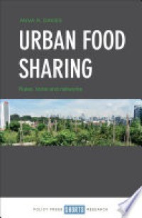 URBAN FOOD SHARING :RULES, TOOLS AND NETWORKS